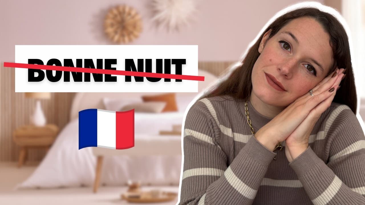 Stop saying "Bonne nuit" ! Say THIS instead + 10 French sleep idioms